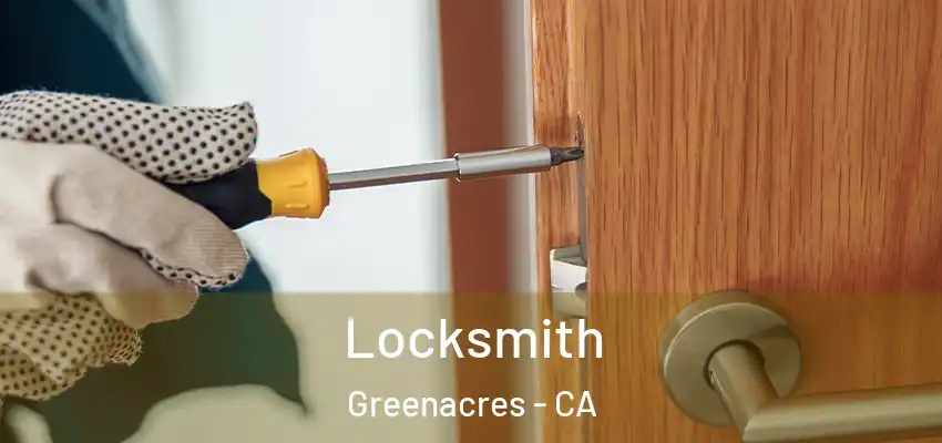  Locksmith Greenacres - CA